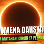 Gerhana Matahari Cincin 17 Februari 2026: Jangan Sampai Lupa