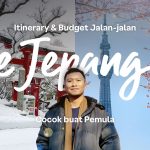 Liburan Ke Jepang Lebih Hemat Dengan Strategi Ini
