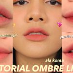 Tampil Fresh Seharian Dengan Ombre Lips Anti Gagal