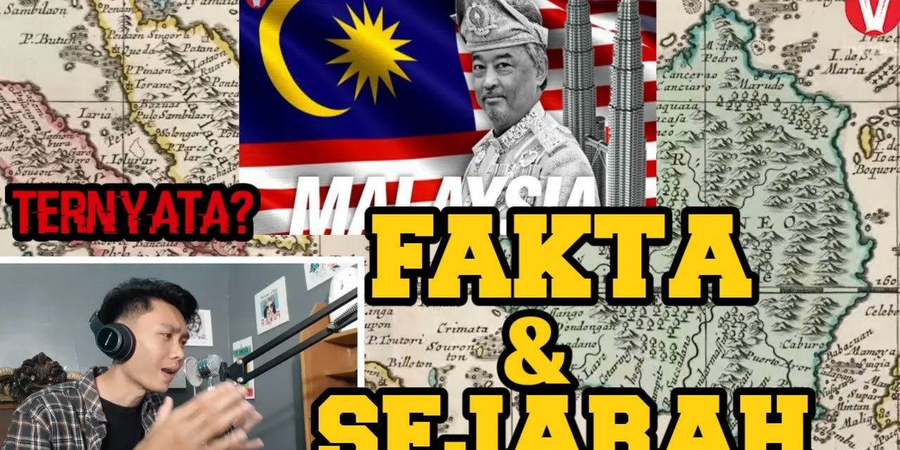 Negara Malaysia Miliki Sejarah Nasional Yang Gemilang Dan Kaya