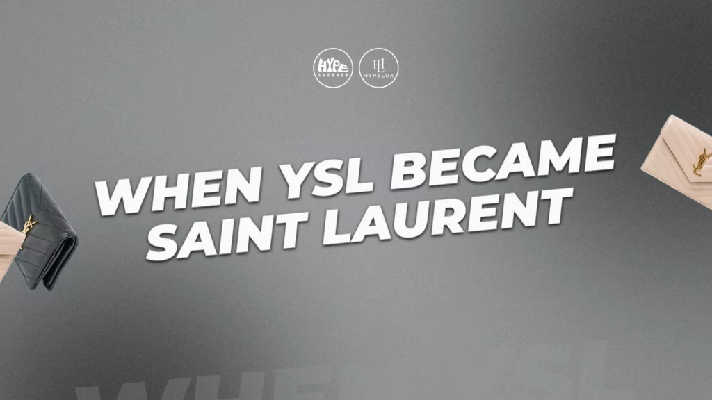 Brand Saint Laurent Merupakan Ikon Mode Paris Yang Abadi
